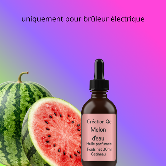 Huile pour brûleur électrique -  Melon d'eau